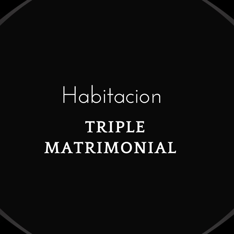 Habitación Triple Matrimonial